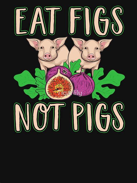 Remove from the skillet, chop into bite size pieces, and set aside. . Eat figs not pigs